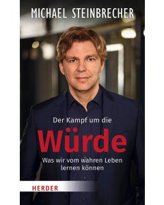 Der Kampf um die Würde