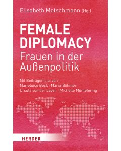 Female Diplomacy