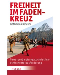 Freiheit im Fadenkreuz