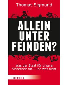 Allein unter Feinden?