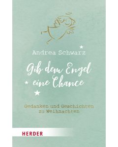 Gib dem Engel eine Chance