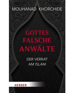 Gottes falsche Anwälte