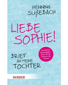 Liebe Sophie!