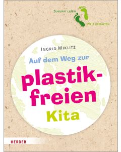 Auf dem Weg zur plastikfreien Kita