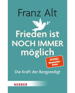 Frieden ist NOCH IMMER möglich