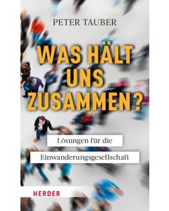 Was hält uns zusammen?