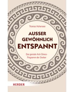 Außergewöhnlich entspannt