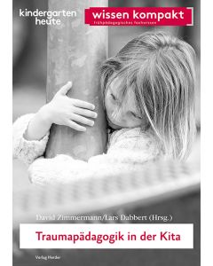 Traumapädagogik in der Kita
