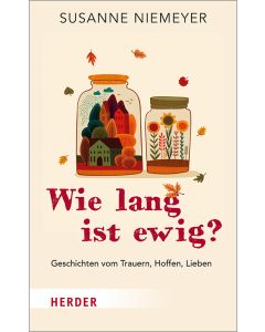 Wie lang ist ewig?