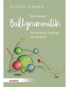 Eine kleine Ballgrammatik