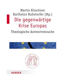 Die gegenwärtige Krise Europas