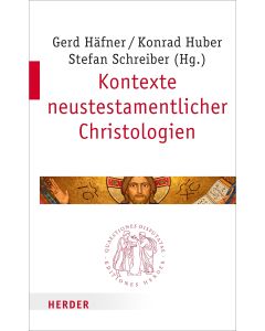 Kontexte neutestamentlicher Christologien