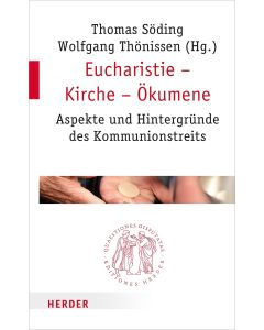 Eucharistie – Kirche – Ökumene