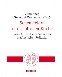 Segensfeiern in der offenen Kirche