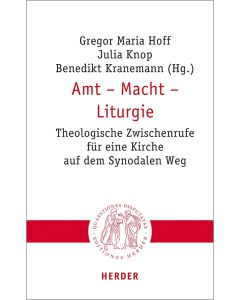 Amt - Macht - Liturgie