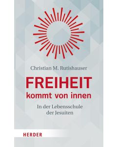 Freiheit kommt von innen