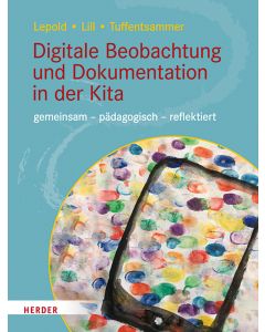 Digitale Beobachtung und Dokumentation in der Kita
