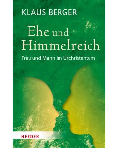 Ehe und Himmelreich