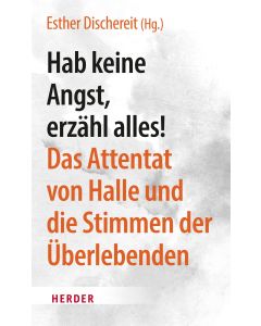 Hab keine Angst, erzähl alles!