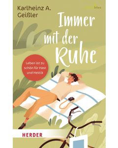 Immer mit der Ruhe