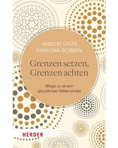 Grenzen setzen, Grenzen achten