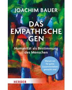 Das empathische Gen