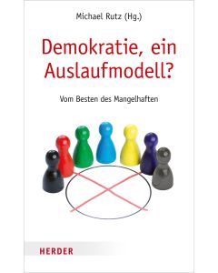 Demokratie, ein Auslaufmodell?
