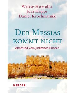 Der Messias kommt nicht