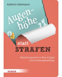 Augenhöhe statt Strafen