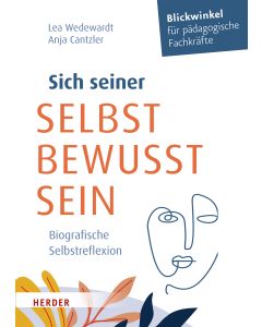 Sich seiner selbst bewusst sein