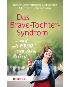 Das Brave-Tochter-Syndrom