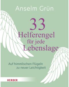 33 Helferengel für jede Lebenslage