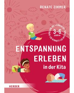 Entspannung erleben in der Kita