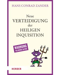 Neue Verteidigung der Heiligen Inquisition