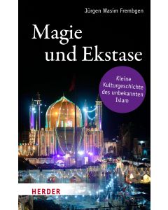 Magie und Ekstase