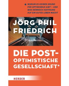 Die postoptimistische Gesellschaft