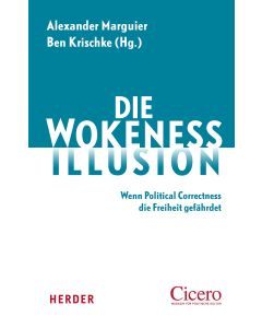 Die Wokeness-Illusion
