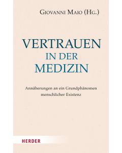 Vertrauen in der Medizin