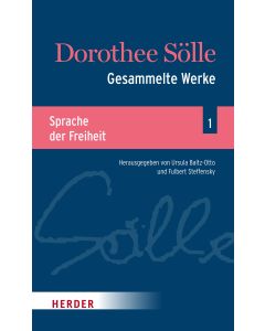 Gesammelte Werke Band 1: Sprache der Freiheit