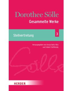 Gesammelte Werke Band 3: Stellvertretung