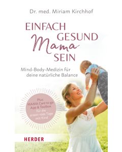 Einfach gesund Mama sein