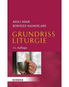 Grundriss Liturgie
