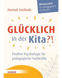 Glücklich in der Kita?!