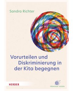 Vorurteilen und Diskriminierung in der Kita begegnen