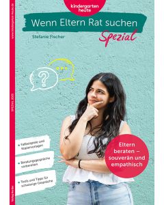 Eltern beraten - souverän und empathisch
