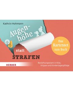 Augenhöhe statt Strafen - Das Kartenset zum Buch
