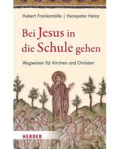 Bei Jesus in die Schule gehen