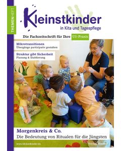 Morgenkreis & Co. - Die Bedeutung von Ritualen für die Jüngsten