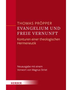 Evangelium und freie Vernunft