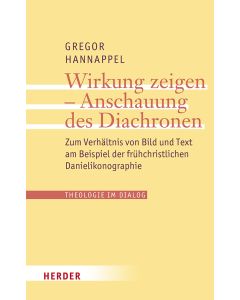 Wirkung zeigen - Anschauung des Diachronen